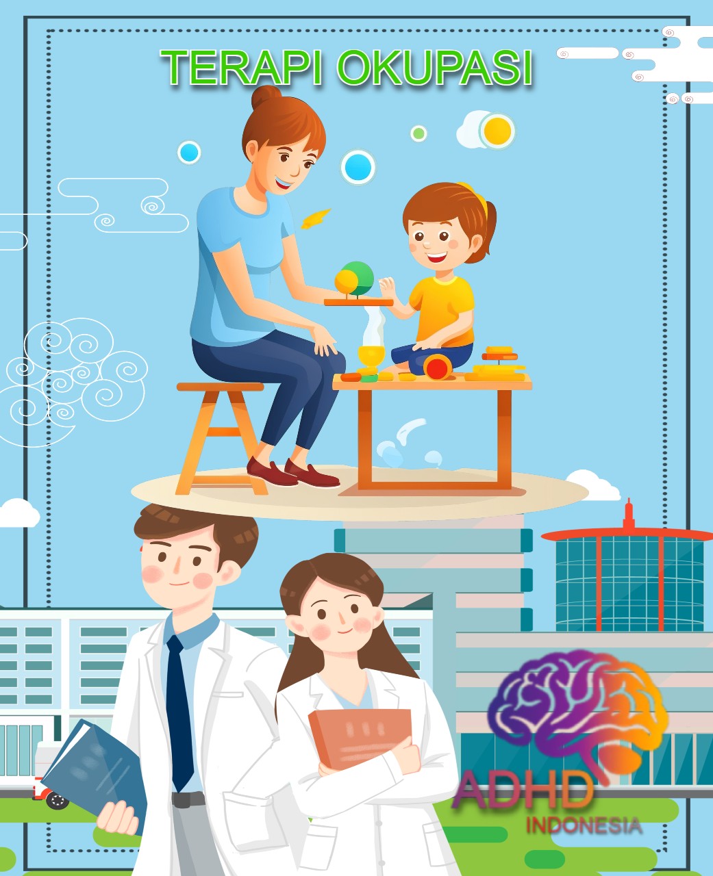 Rujukan untuk Terapi Okupasi untuk Anak ADHD Indonesia Kabupaten Gorontalo Utara